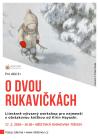 O dvou rukavičkách