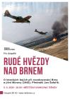 Rudé hvězdy nad Brnem