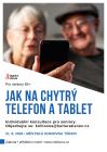 Jak na chytrý telefon nebo tablet Jak na chytrý telefon nebo tablet