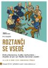 Roztanči se vsedě! Roztanči se vsedě!