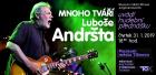 Mnoho tváří Luboše Andršta