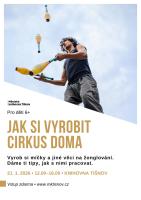 Jak si vyrobit cirkus doma Jak si vyrobit cirkus doma