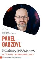 Pavel Gabzdyl – beseda se spisovatelem a popularizátorem Měsíce